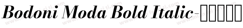 Bodoni Moda Bold Italic字体转换